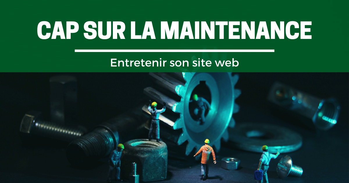 Cap sur la Maintenance Dynamic Marketing